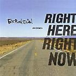 Right Here Right Now