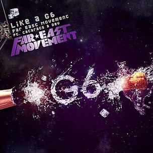 Like A G6 (feat. Cataracs & Dev)