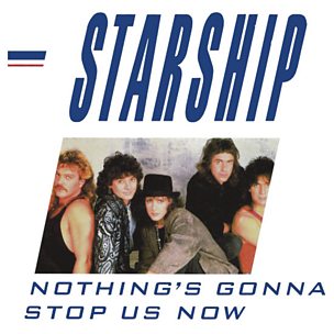 Nothing's Gonna Stop Us Now