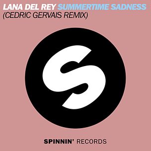 Summertime Sadness (Cédric Gervais Remix)