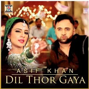 Dil Thor Gaya (feat. Naseebo Lal)