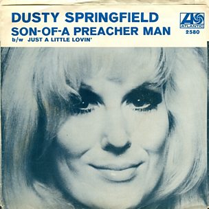 Son Of A Preacher Man