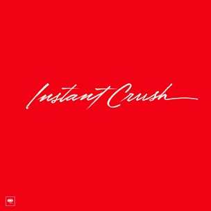 Instant Crush (feat. Julian Casablancas)