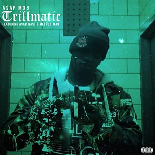 Trillmatic (feat. Method Man & A$AP Nast)