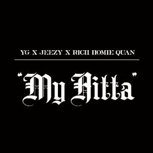 My Hitta (feat. Young Jeezy & Rich Homie Quan)