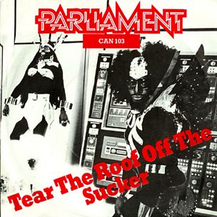 Tear The Roof Off The Sucker (Give Up The Funk)