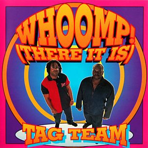 Whoomp! (There It Is)