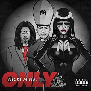 Only (feat. Drake, Lil Wayne & Chris Brown)