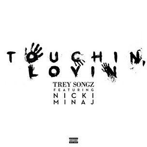 Touchin, Lovin (feat. Nicki Minaj)