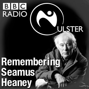 Remembering Seamus Heaney