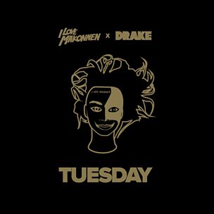 Tuesday (feat. Drake)