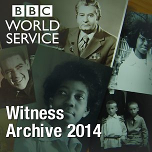 Witness History: Archive 2014