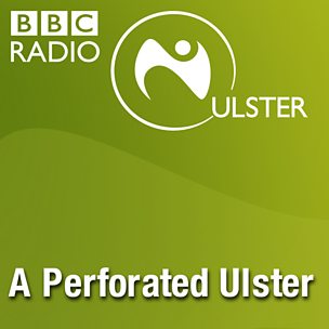 Best of A Perforated Ulster