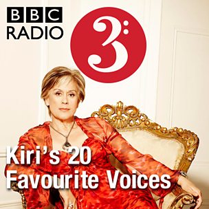 Kiri's 20 Favourite Voices