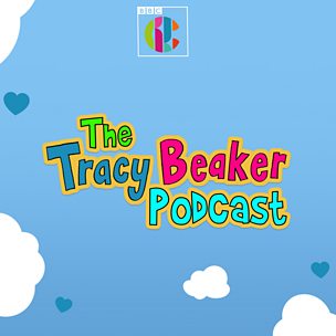 The Tracy Beaker Podcast