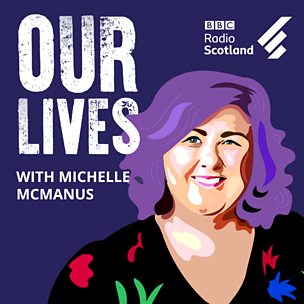 Our Lives with Michelle McManus