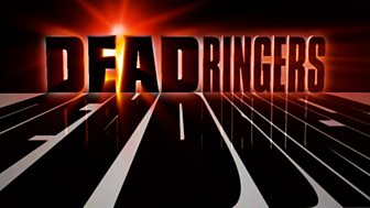 Dead Ringers
