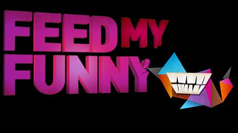 Feed My Funny