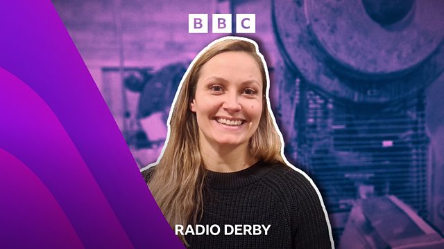 BBC Radio Derby BBC Radio Derby I Love Working Here Now Because Of The Day Week