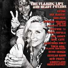 Review of The Flaming Lips and Heady Fwends