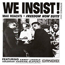 Review of We Insist: Freedom Now Suite