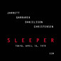 Review of Sleeper: Tokyo, April 16, 1979