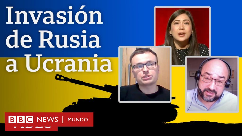 Rusia Invade Ucrania Las Respuestas A Tus Preguntas Sobre El Conflicto