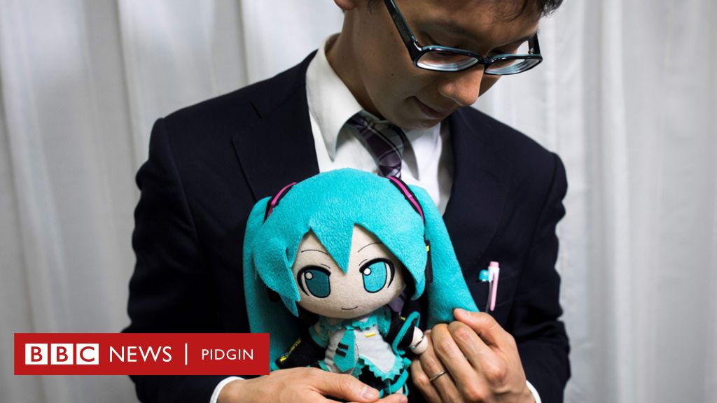 Why I Marry Anime Character As Wife Bbc News Pidgin