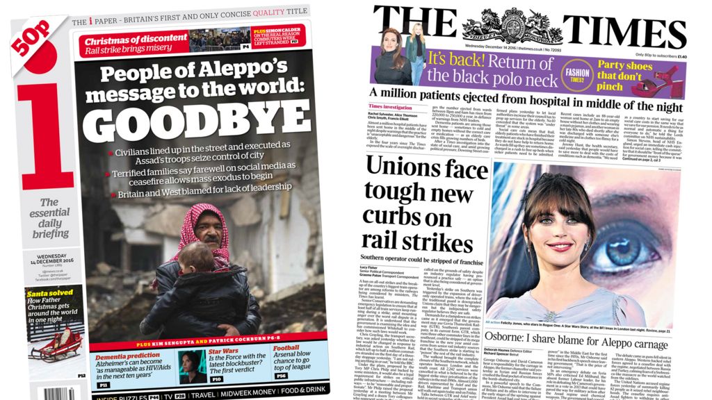 Newspaper headlines: Aleppo's 'darkest day' and rail strike 'chaos'