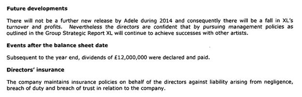 Section of the report which includes the line: "There will not be a further new release by Adele during 2014 and consequently there will be a fall in XL's turnover and profits."