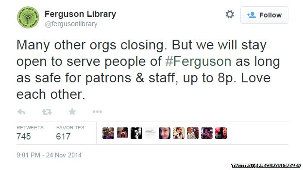 Tweet from @fergusonlibrary reading: "Many other orgs closing. But we will stay open to serve people of #Ferguson as long as safe for patrons & staff, up to 8p. Love each other."