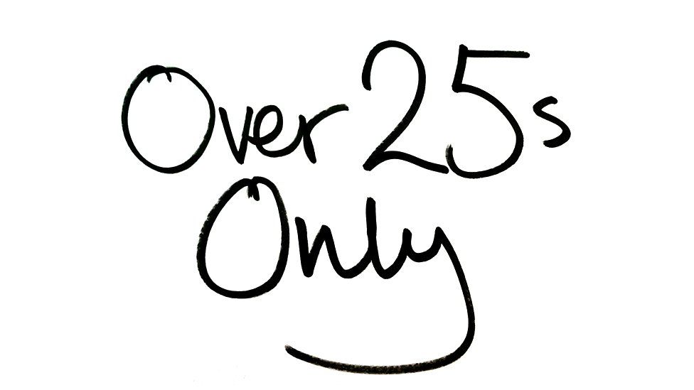 Over 25s only