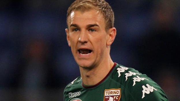 Joe Hart: Torino want Man City keeper to stay but 'cannot afford him'