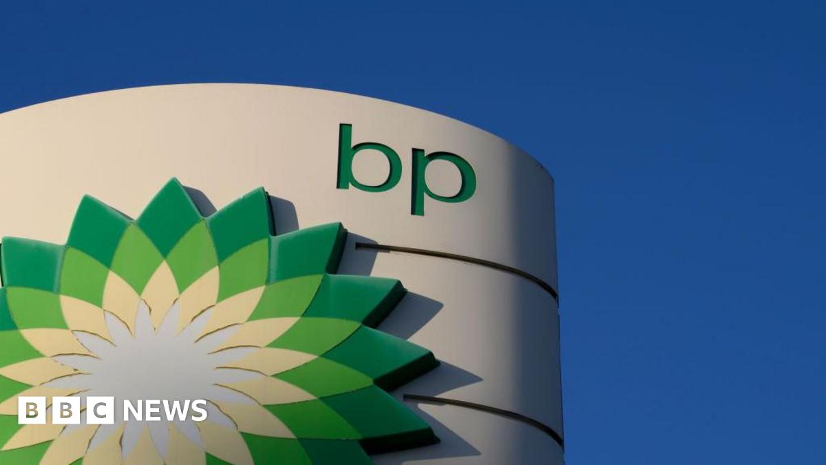 BP to slash renewables investment and ramp up gas and oil production.