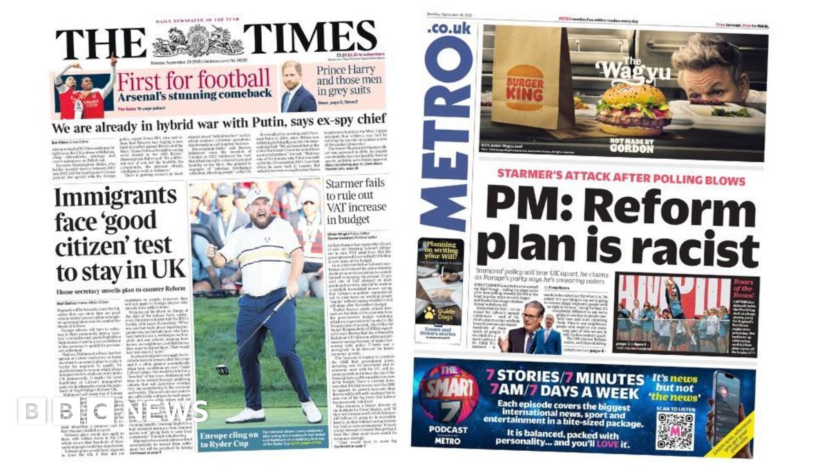 Newspaper headlines: PM says Reform plan 'racist' and Labour eyes 'good citizen test'
