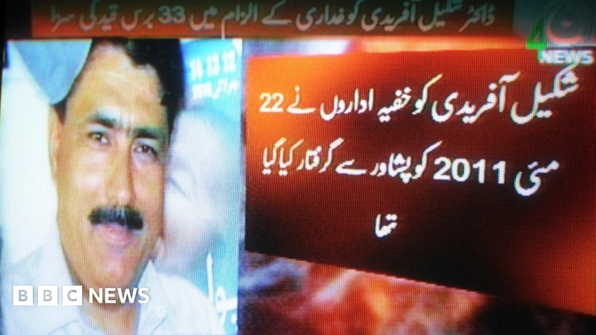 Was 'Bin Laden doctor' Shakil Afridi an unsuspecting pawn? - BBC News