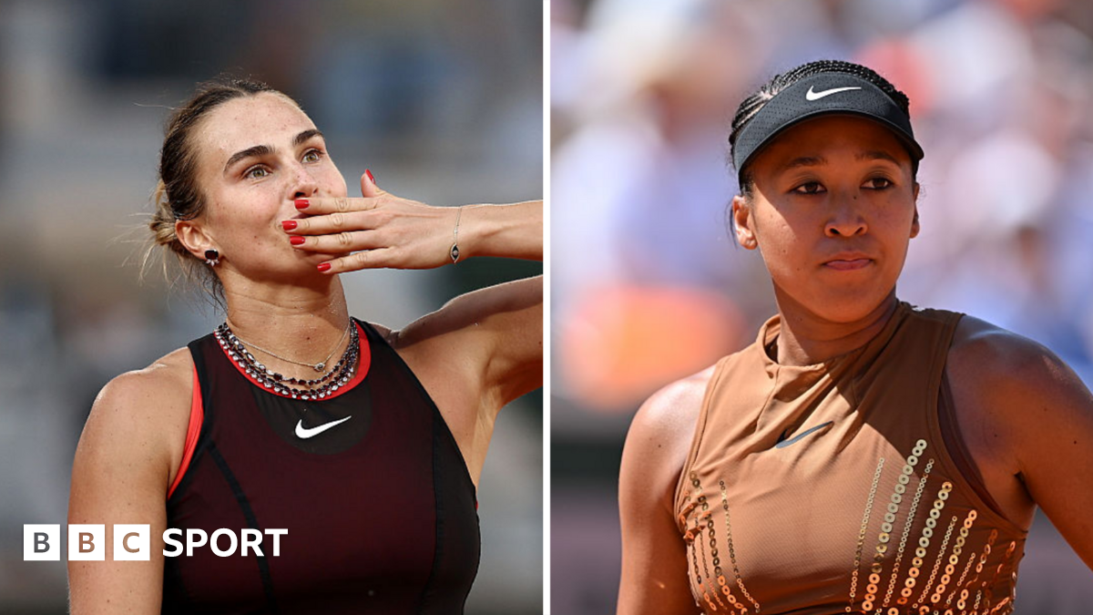 Sabalenka v Osaka first French Open women's night match since 2023