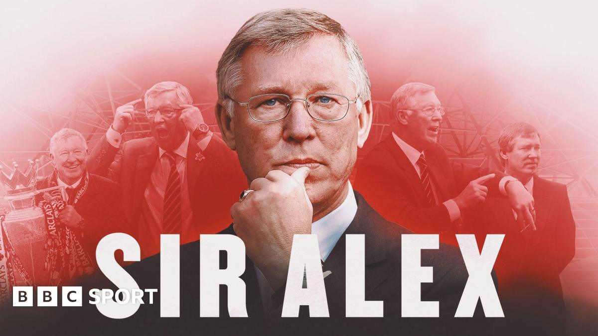 Sir Alex Ferguson: BBC documentary on former Manchester United