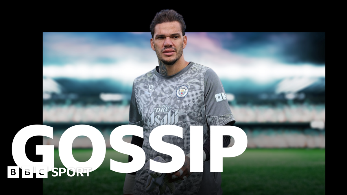 Ederson ponders Man City future - Saturday's gossip