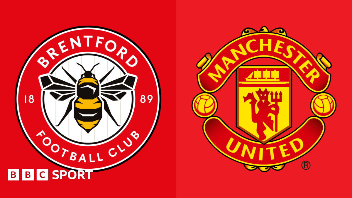 Manchester United, Brentford Prepare for Premier League Clash