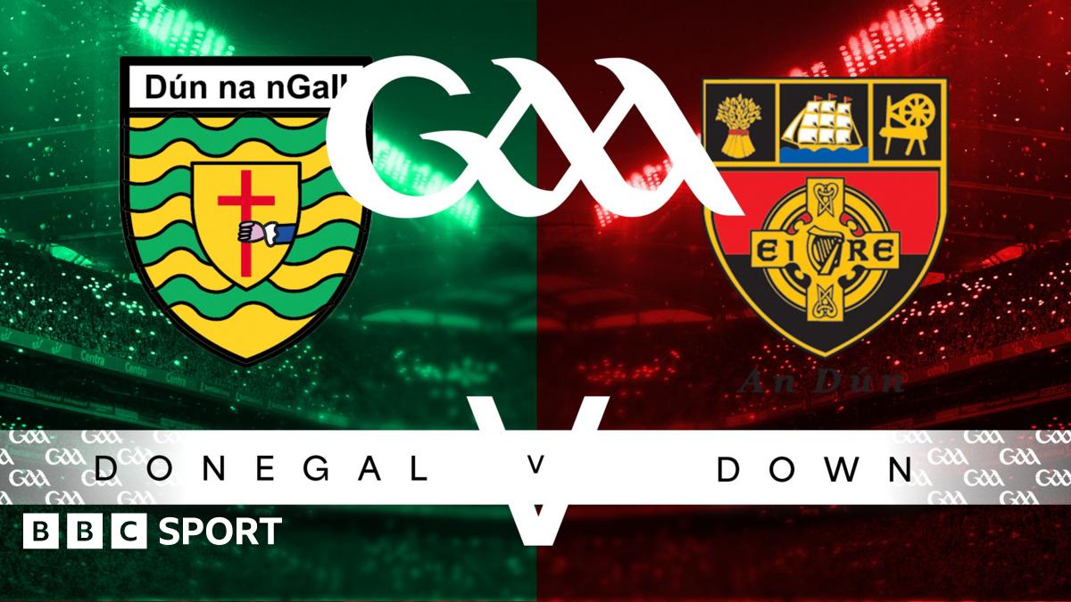 Donegal v Down – Ulster Senior Football Championship quarter-final
