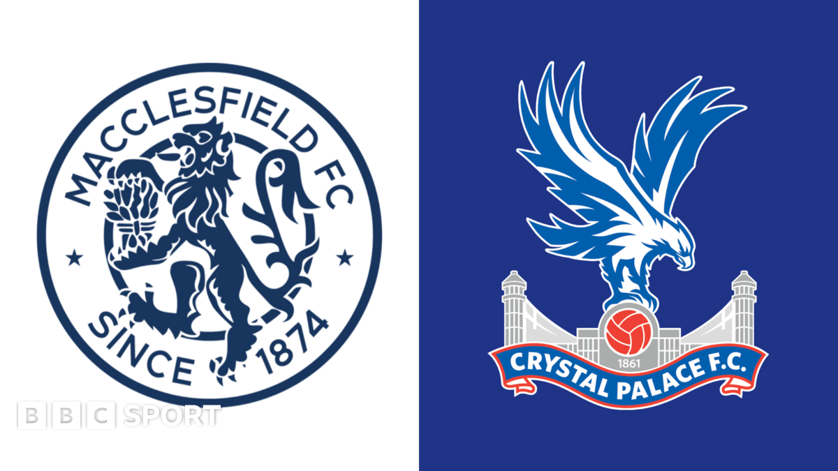 Macclesfield vs Crystal Palace: Key stats and player info - BBC Sport