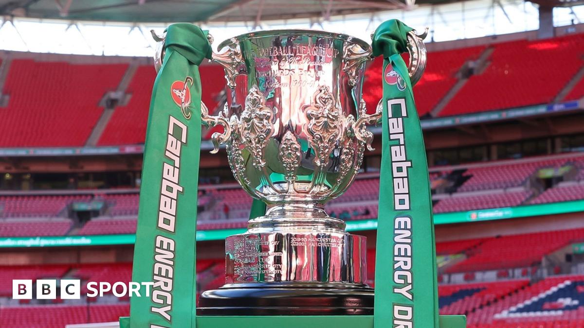 Carabao Cup quarterfinals draw Chelsea v Newcastle, Liverpool v West Ham, Everton v Fulham