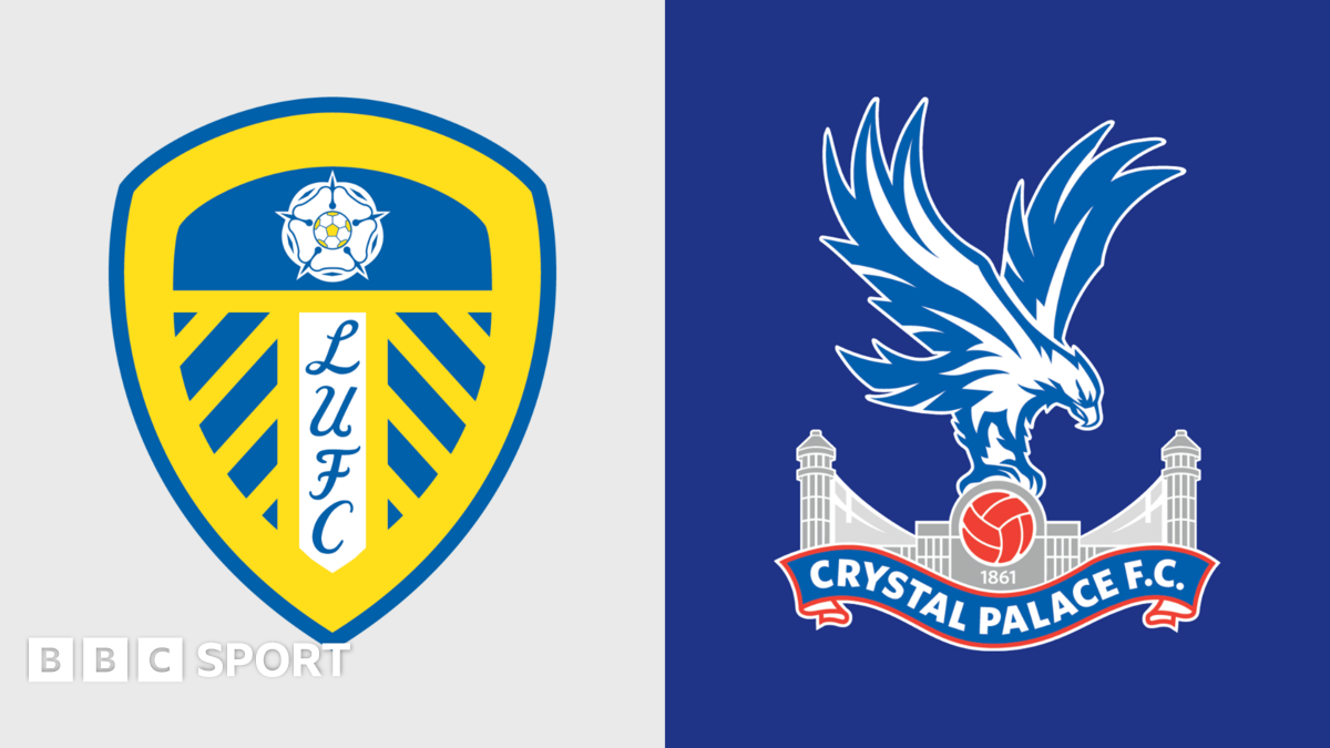 Leeds United vs Crystal Palace