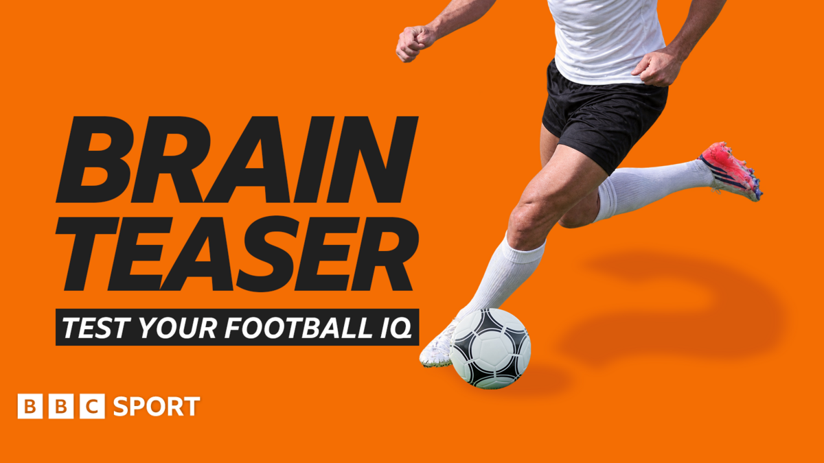 bbc.co.uk - BBC Sport - BBC Sport quiz: Brainteaser football quiz No 6