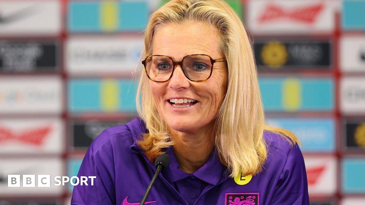 'There is no crisis' before Euro 2025, says England manager Sarina Wiegman