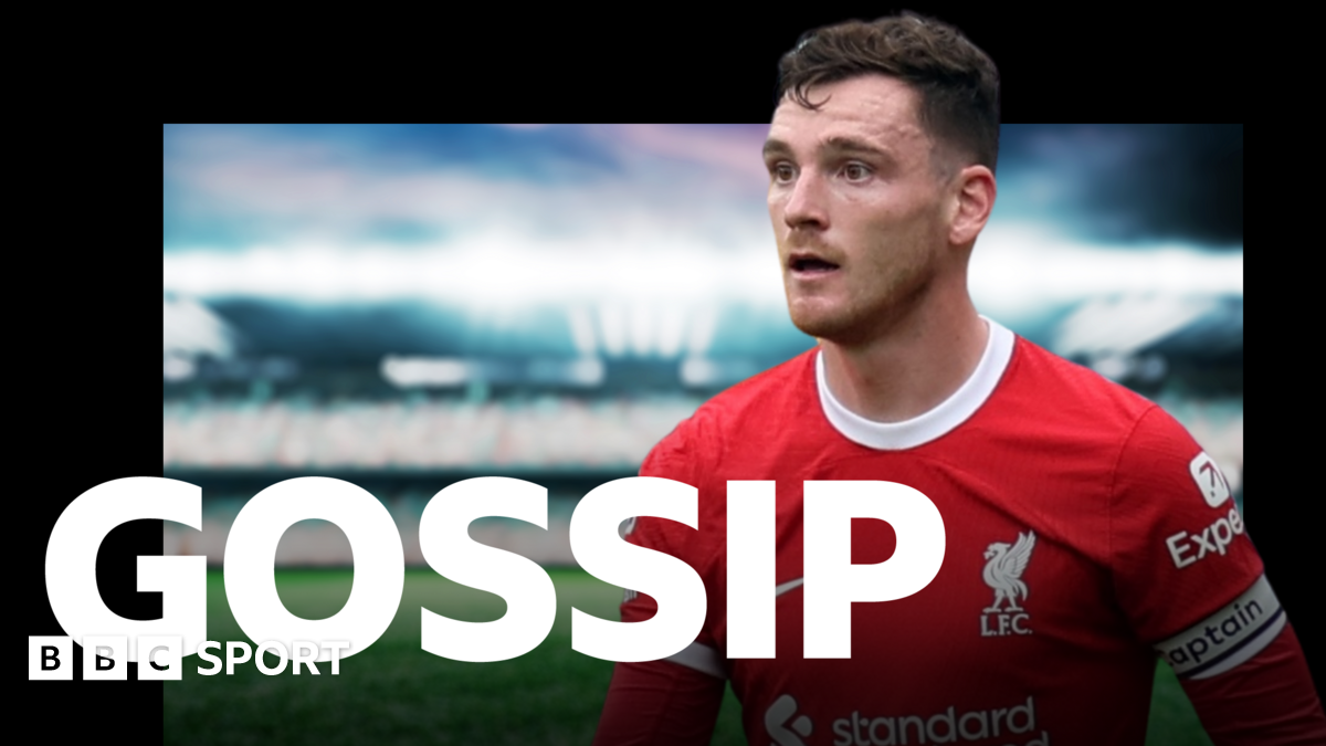 'Robertson could be given Liverpool extension' - gossip