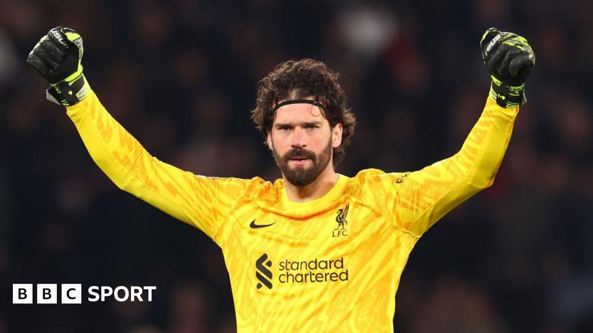 'Performance of my life' - Liverpool saved by 'best in world' Alisson