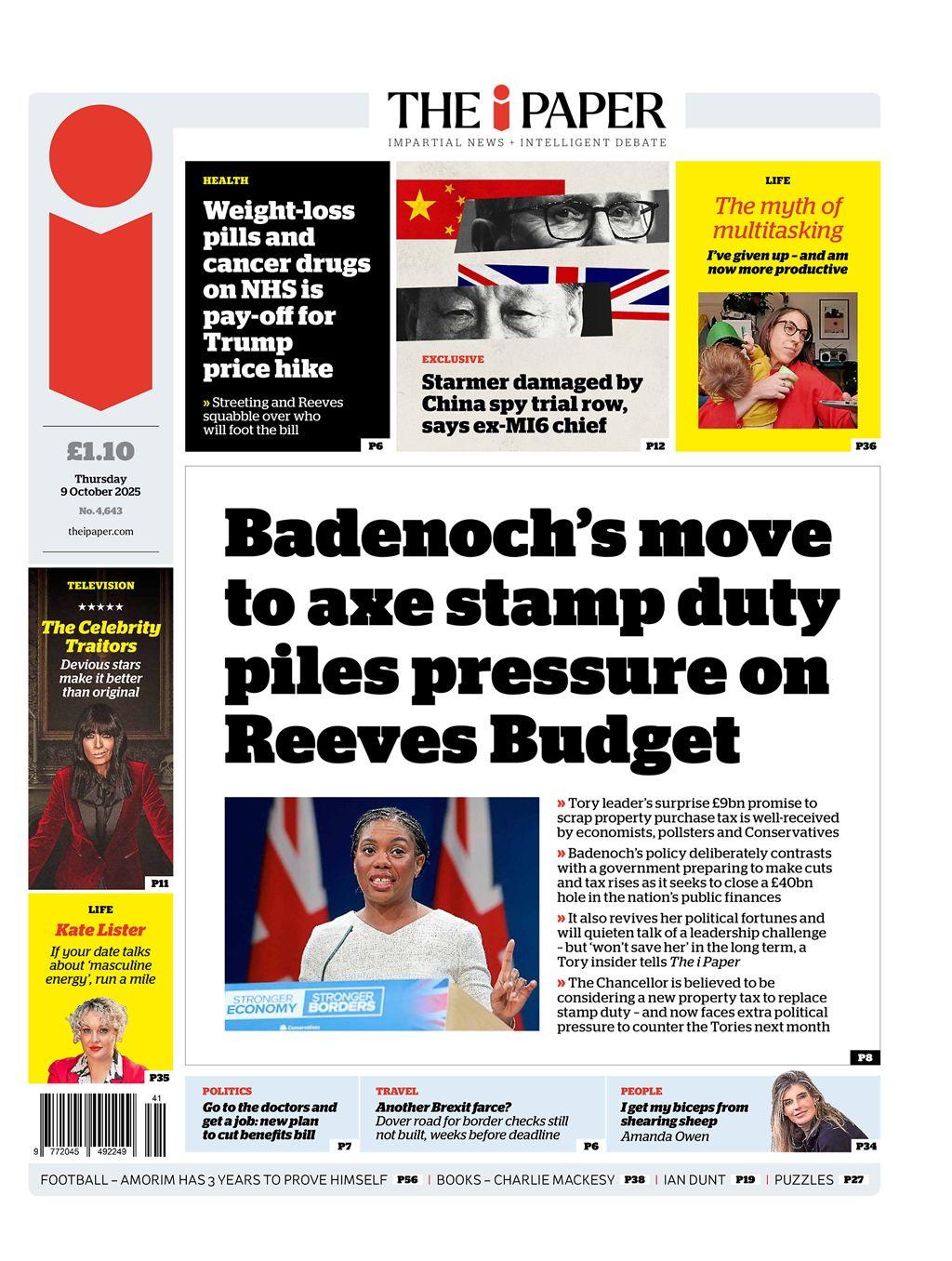 The headline on the front page of the i Paper reads: "Badenoch's move to axe stamp duty piles pressure on Reeves Budget".