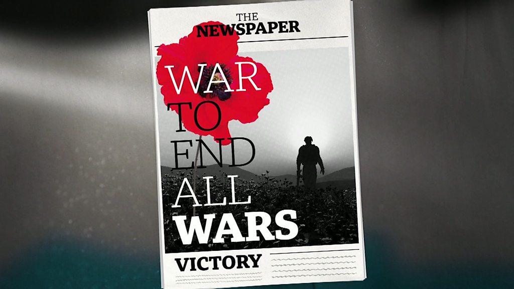 A newspaper saying 'war to end all wars'